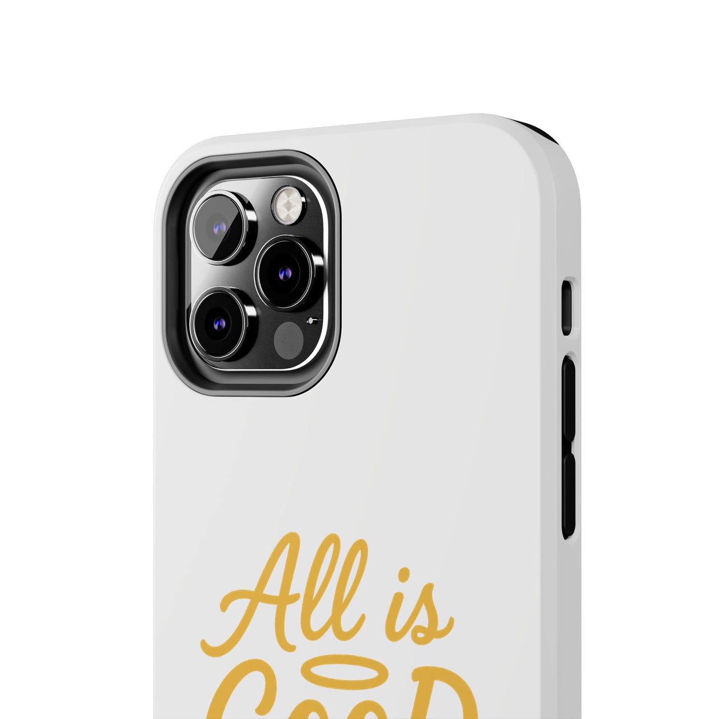 ALL is GOOD Here (Android+iPhone) Tough Phone Case