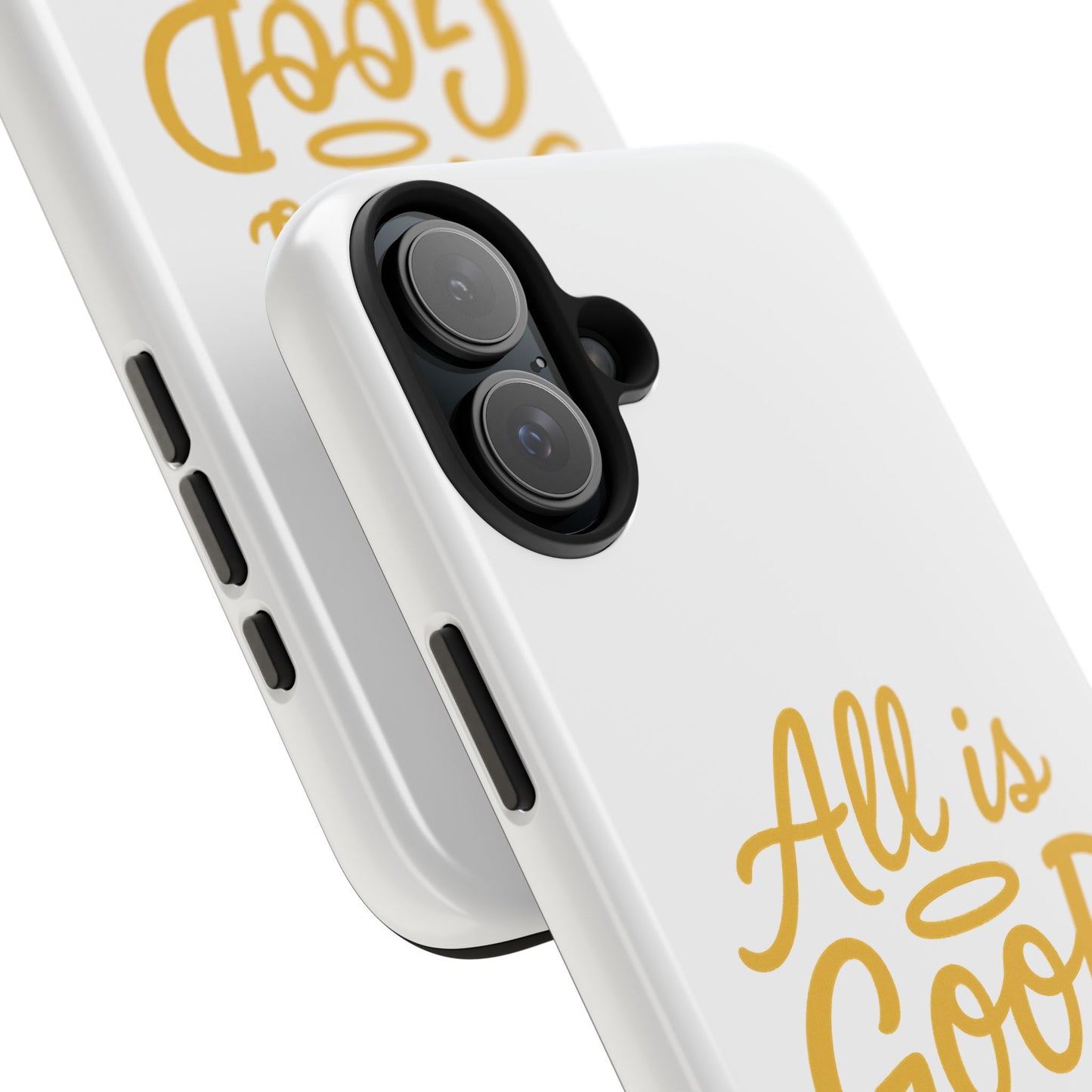 ALL is GOOD Here (Android+iPhone) Tough Phone Case