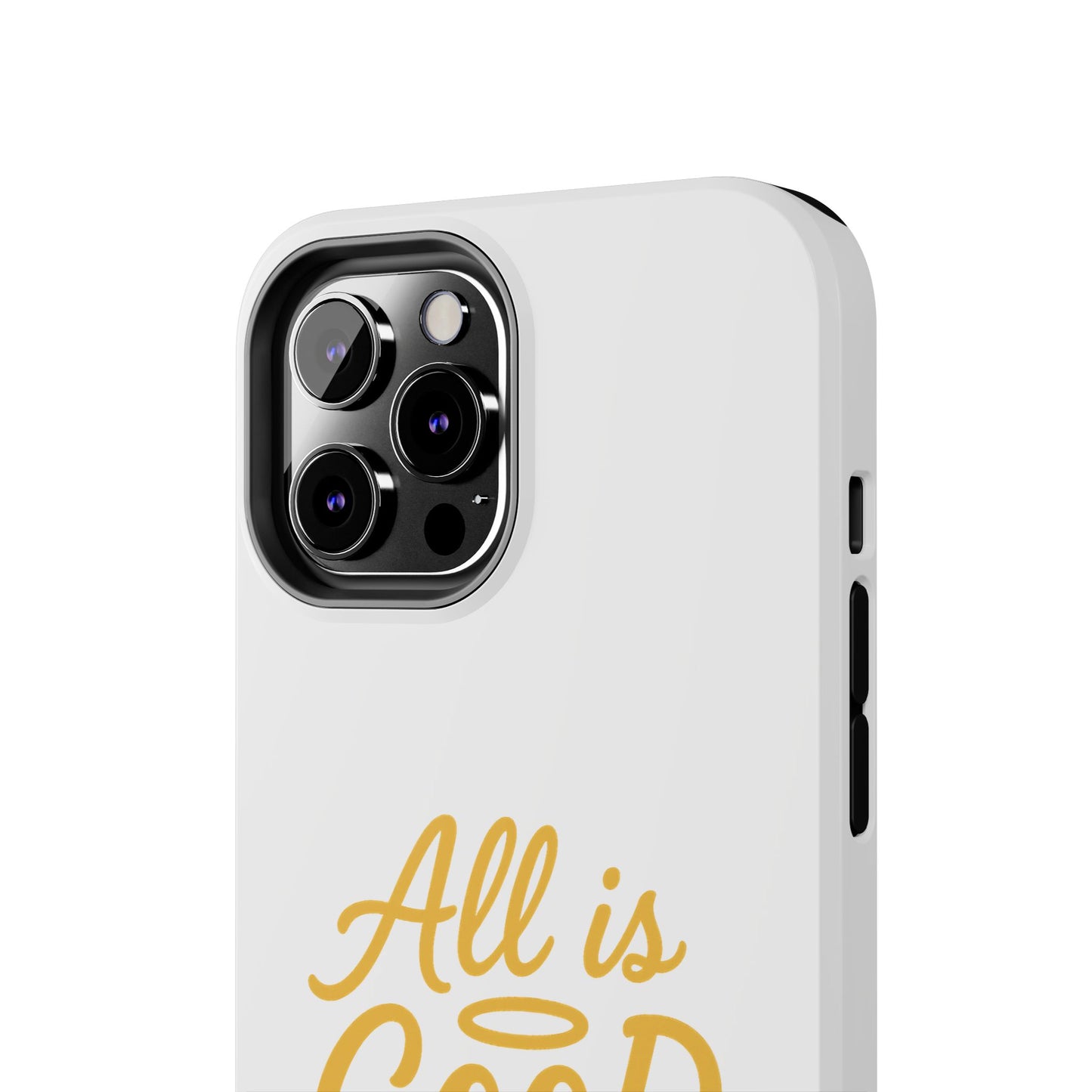ALL is GOOD Here (Android+iPhone) Tough Phone Case