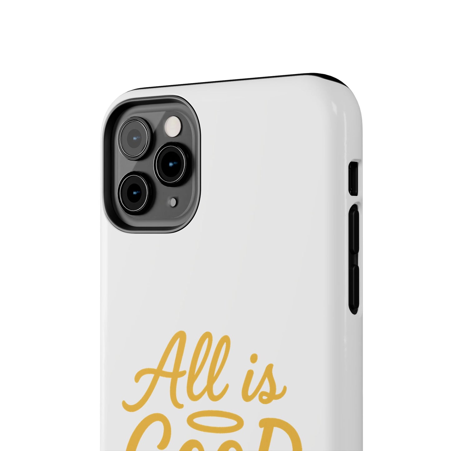 ALL is GOOD Here (Android+iPhone) Tough Phone Case